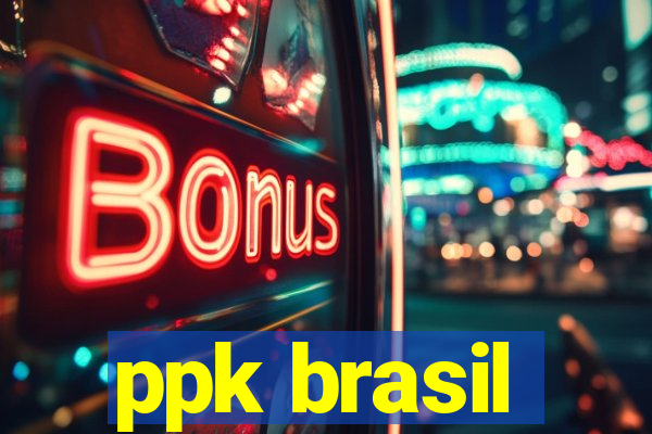 ppk brasil